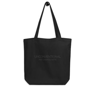 Unconventional and Unapologetic Eco Tote Bag