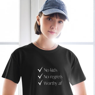 No kids. No regrets. Worthy af. Women’s crop top